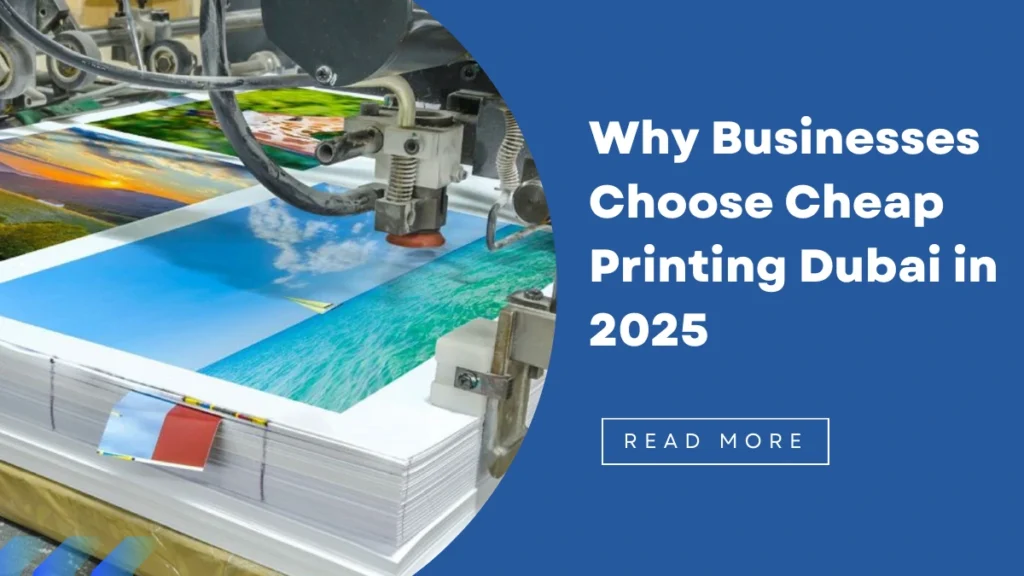 Cheap Printing Dubai