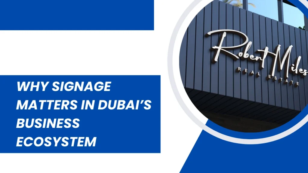 Indoor vs outdoor signage Dubai