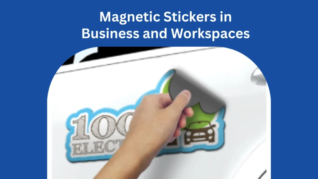 magnetic stickers