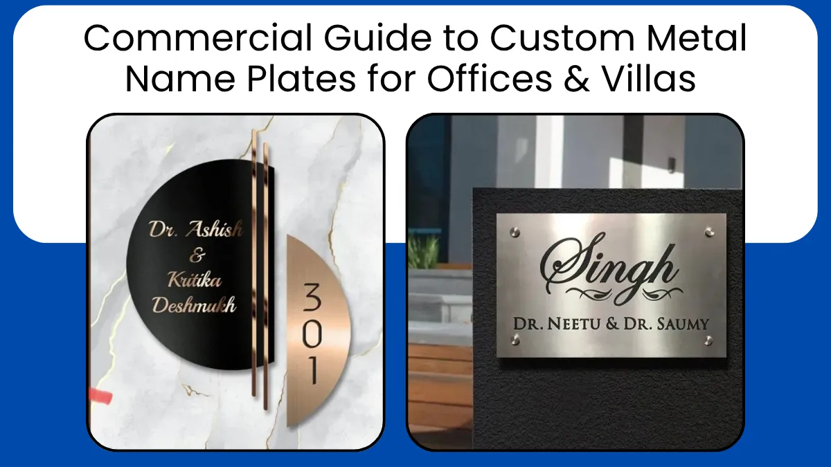 Commercial Guide to Custom Metal Name Plates for Offices & Villas