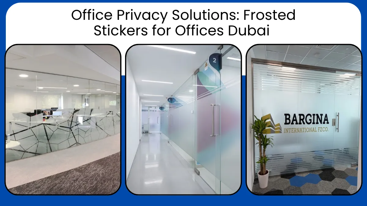 Office Privacy Solutions: Frosted Stickers for Offices Dubai 
